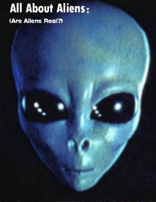 All About Aliens: