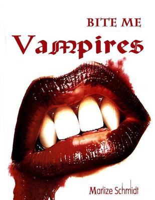Bite Me