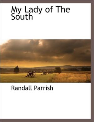 My Lady Of The South