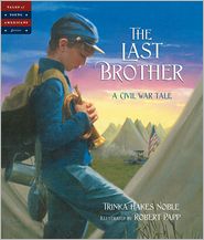 The Last Brother: A Civil War Tale