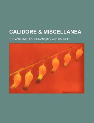 Calidore & Miscellanea