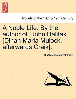 A Noble Life
