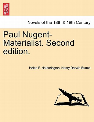 Paul Nugent-Materialist. Second Edition.