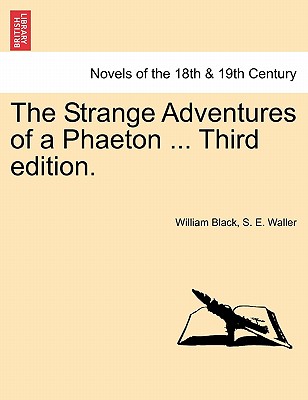 The Strange Adventures Of A Phaeton