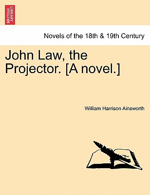 John Law, The Projector