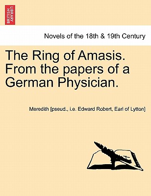 The Ring Of Amasis. From The Papers Of A German Physician.
