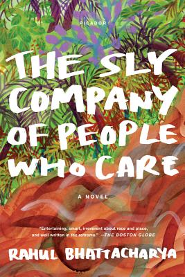 The Sly Company of People Who Care