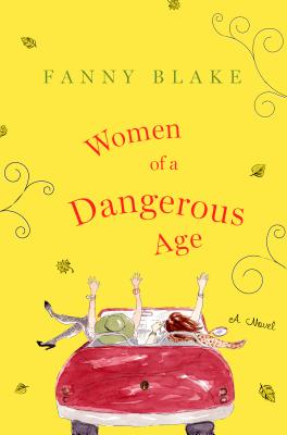 Women of a Dangerous Age