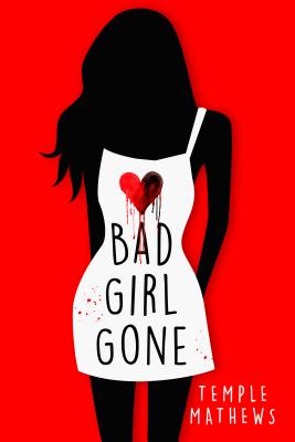 Bad Girl Gone