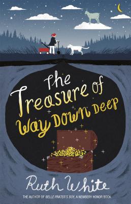 The Treasure of Way Down Deep