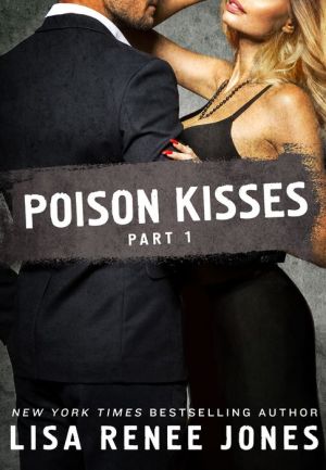 Poison Kisses: Part 1