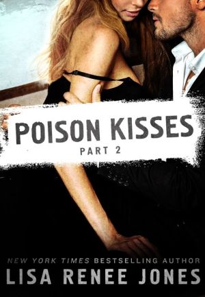 Poison Kisses: Part 2