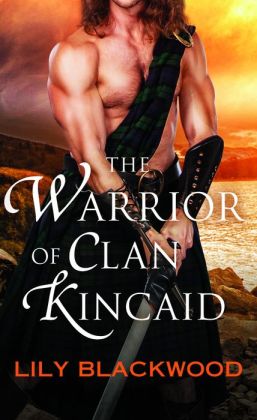 The Warrior of Clan Kincaid