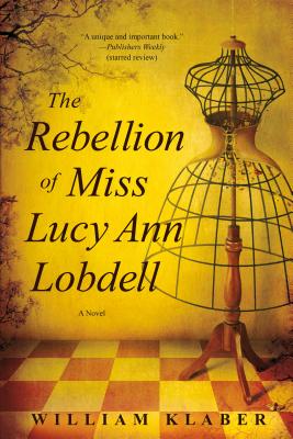 The Rebellion of Miss Lucy Ann Lobdell