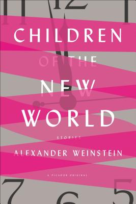 Children of the New World: Stories