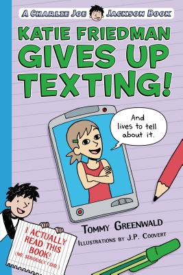 Katie Friedman Gives Up Texting! (and Lives to Tell about It)