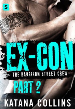 Ex-Con: Part 2