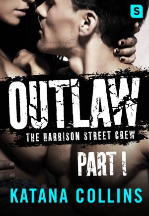 Outlaw: Part 1