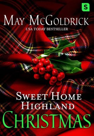 Sweet Home Highland Christmas: A Novella