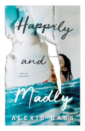 Happily and Madly