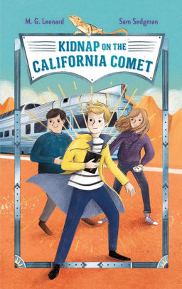 Kidnap on the California Comet