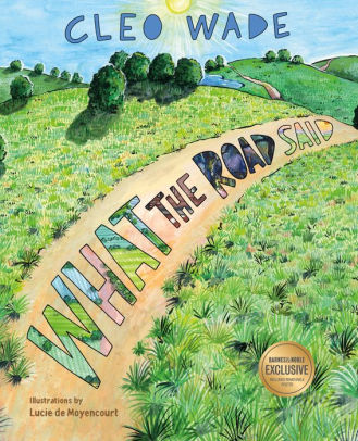 What the Road Said