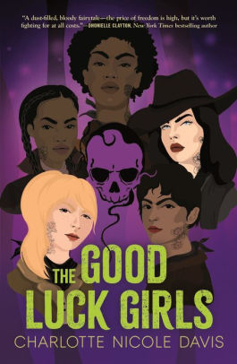 The Good Luck Girls