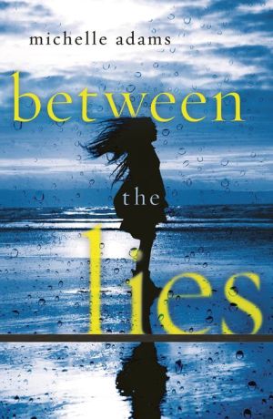 Between the Lies