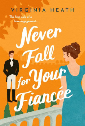 Never Fall for Your Fiancee