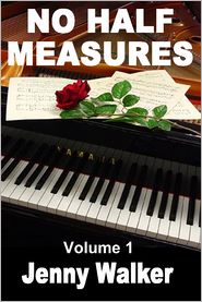 No Half Measures: Volume 1