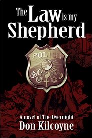 The Law is my Shepherd