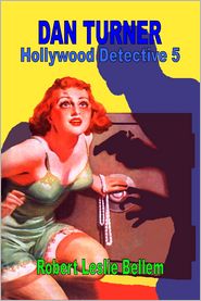 Dan Turner, Hollywood Detective #5