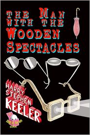 The Man with the Wooden Spectacles