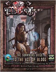 Blood Throne: The Survivor's Guide to the Age of Blood