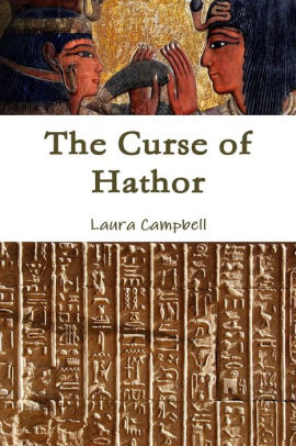 The Curse of Hathor