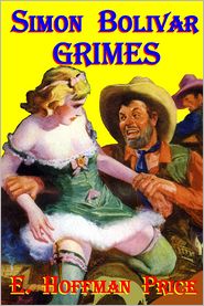 Simon Bolivar Grimes, Outlaw