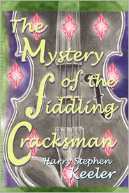 The Mystery of the Fiddling Cracksman