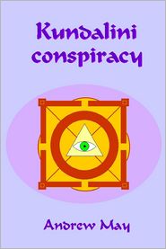 Kundalini Conspiracy