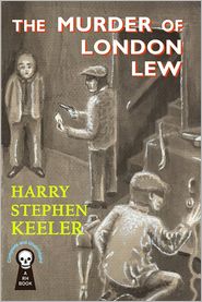The Murder of London Lew