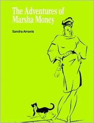 The Adventures of Marsha Money