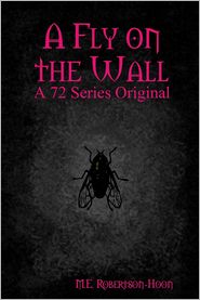 A Fly on the Wall