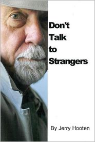Don't Talk to Strangers