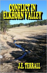 Conflict In Elkhorn Valley