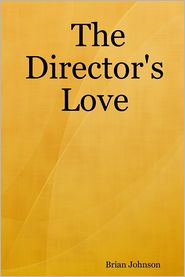 The Director's Love