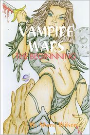 Vampire Wars: The Beginning