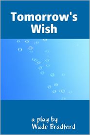 Tomorrow's Wish