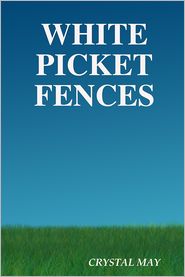 White Picket Fences