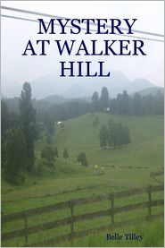 Mystery At Walker Hill