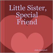 Little Sister, Special Friend