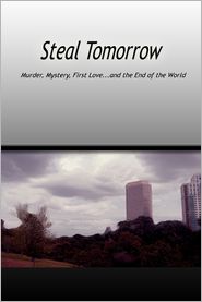 Steal Tomorrow